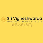 Sri Vigneshwaraa Caterers and wedding planners Profile Picture